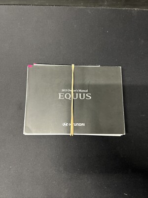 2013 Hyundai Equus owners manual NO BINDING (SEE PHOTOS)