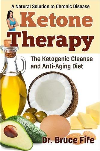 Bruce Fife Ketone Therapy (Tascabile)