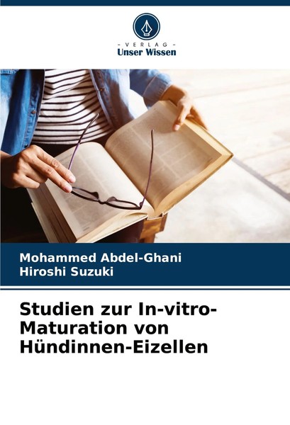 Mohammed Abdel-Ghani (U. A.) | Studien Zur In-Vitro-Maturation Von...-image