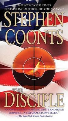 The Disciple: A Tommy Carmellini Thriller by Coonts, Stephen