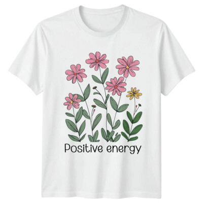 Positive Energy Floral Blume Natur Garten T-Shirt