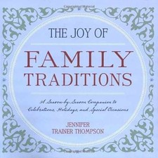 The Joy of Family - Paperback, by Trainer Thompson Jennifer - Very Good x