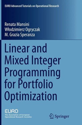 Linear and Mixed Integer Programming for Portfolio Optimization | Taschenbuch