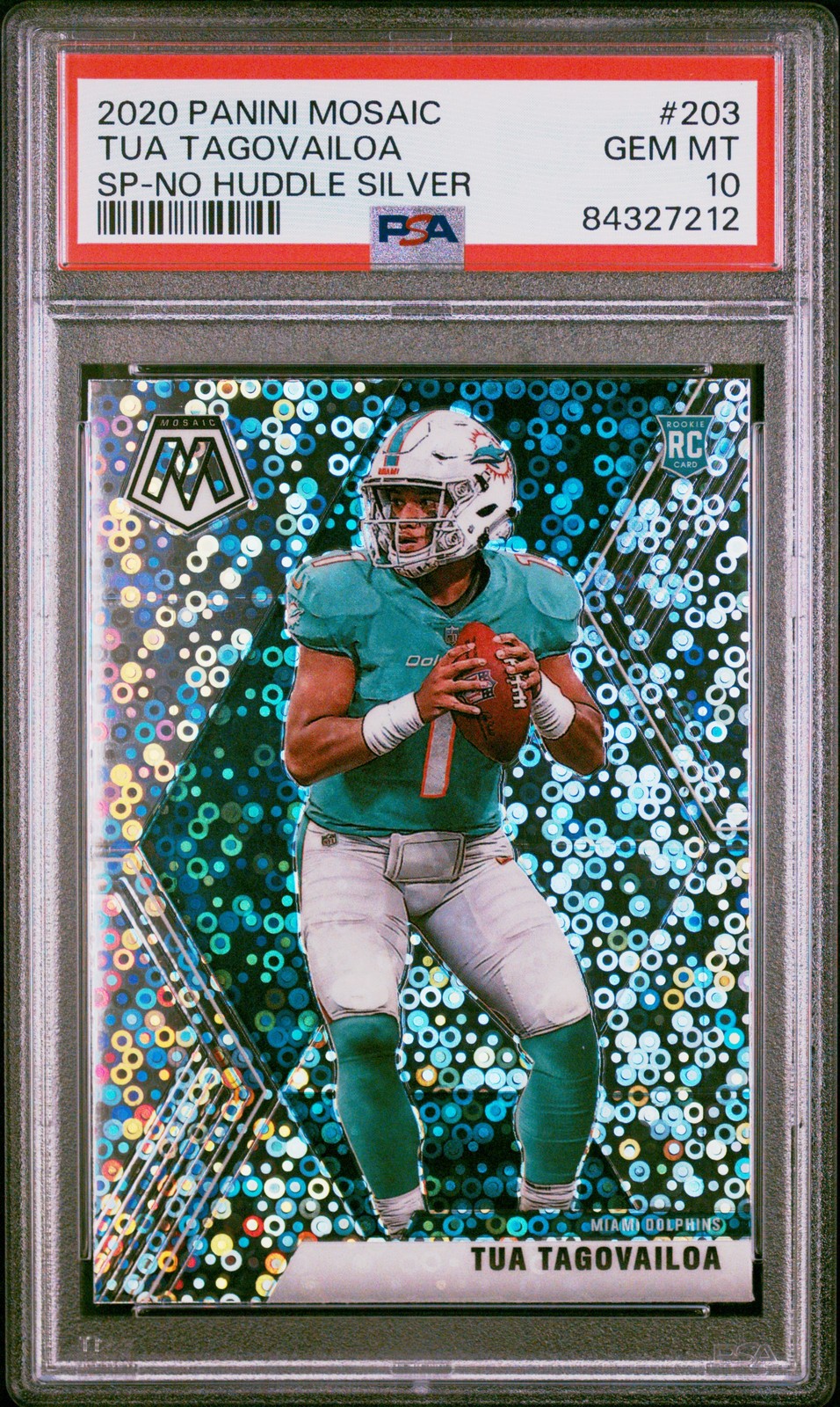 2020 PANINI MOSAIC SP-NO HUDDLE SILVER #203 TUA TAGOVAILOA ROOKIE RC PSA 10