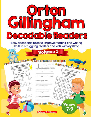 Orton Gillingham Decodable Readers. Easy Decodable Texts to Improve Reading and 