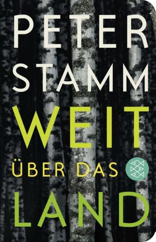 Weit über das Land Peter Stamm