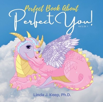 KEEP - Perfect Book About Perfect You  Build Self-Esteem  Accept Yours - X555z