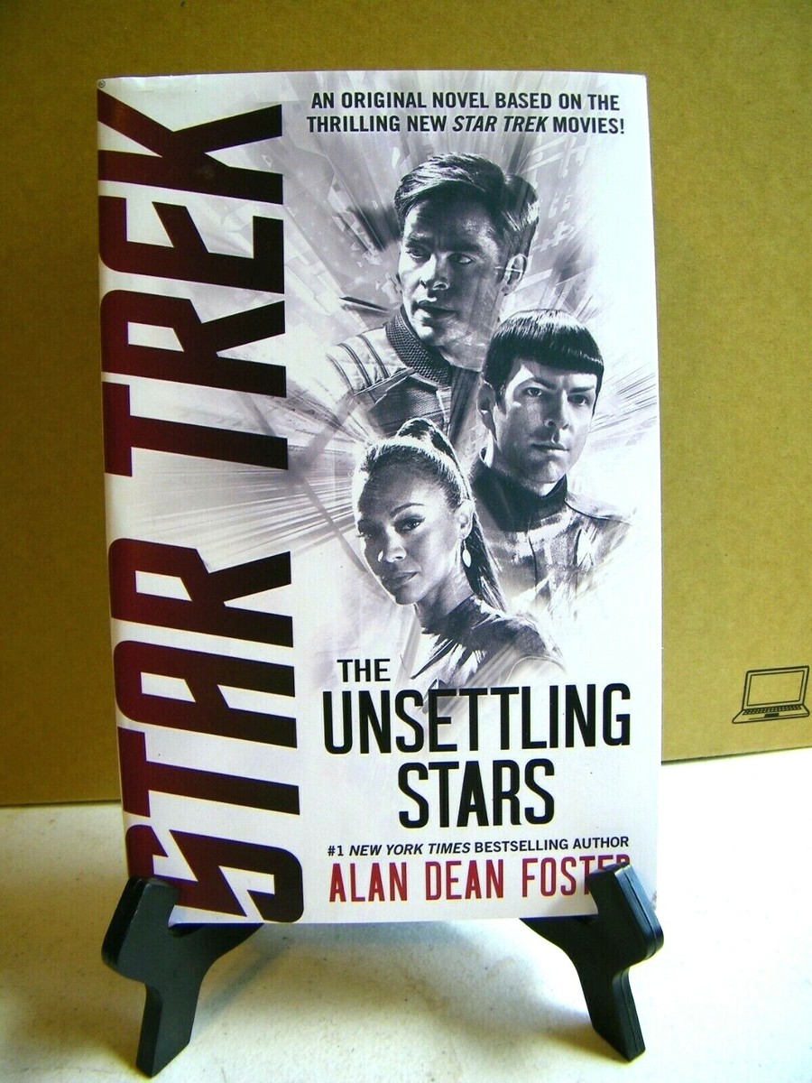 Star Trek The Unsettling Stars by Alan Dean Foster Book