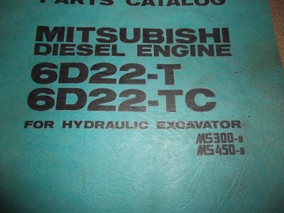 MITSUBISHI 6D22-T 6D22-TC ENGINE PARTS MANUAL BOOK FOR MS300-8