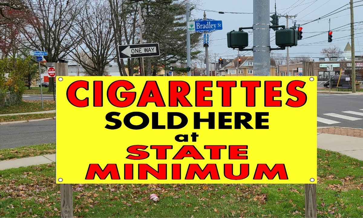 state minimum cigarettes near me Cigarettes Sold Here at State Minimum vinyl Banner sign Many Sizes  Available