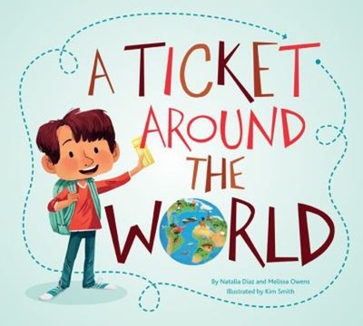 A Ticket Around the World updated edition Natalia, Owens, Melissa