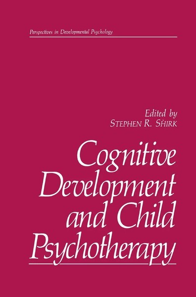 Stephen R. Shirk | Cognitive Development And Child Psychotherapy | Buch (1988)-image