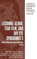 Lacrimal Gland, Tear Film, And Dry Eye Syndromes 3 Darlene A. Dartt