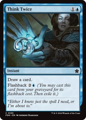 Think Twice (FDN 165) , Foundations, MTG