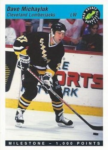 123 Dave Michayluk - Cleveland Lumberjacks - 1993 Classic Pro
