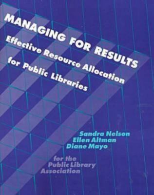 Managing for Results (ALA Editions) by