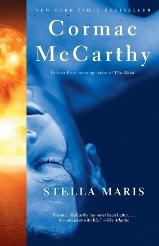 Cormac McCarthy Stella Maris (Tascabile) Vintage International