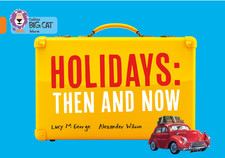Holidays: Then and Now by Lucy M. George (Collins Big Cat) NEW Paperback Book