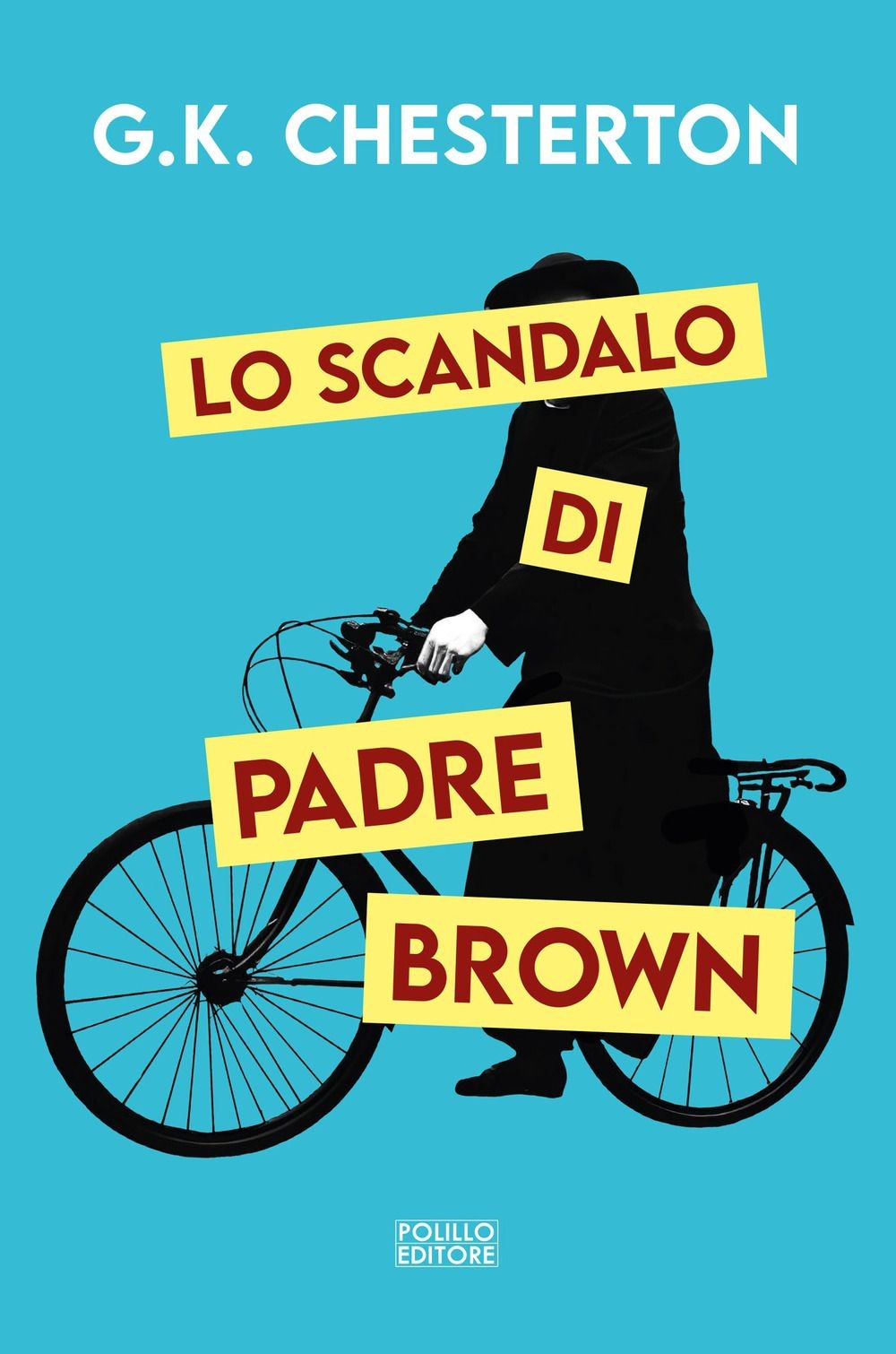 Libri Chesterton Gilbert Keith - Lo Scandalo Di Padre Brown