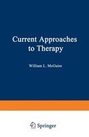 Current Approaches To Therapy William Mcguire