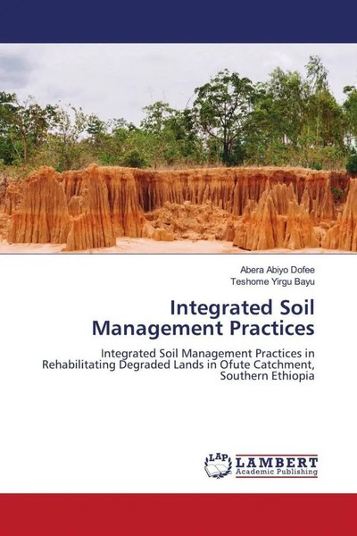 Abera Abiyo Dofee (U. A.) | Integrated Soil Management Practices | Taschenbuch-image