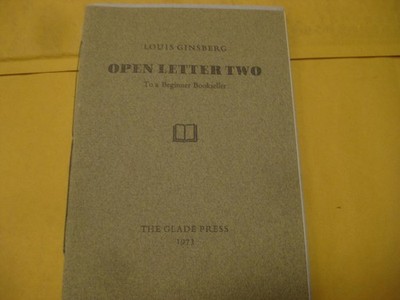Open Letter Two to a Beginner Bookseller a bibliographic essay by Louis Ginsberg
