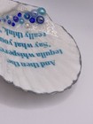 Sea Shell Trinket/Ring Dish- Decoupaged Shell-Snarky Drink Quote-Sparkly - READ — photo 9