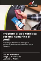 Iara M. FlorêNcio (U. A.) | Progetto Di App Turistica Per Una Comunità Di Sordi