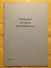 NVA "Strichlistenbuch und Nachweis über Werkküchenessen" (NVA 64 102/1) - DIN A4