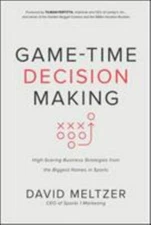 Game-Time Decision Making: High