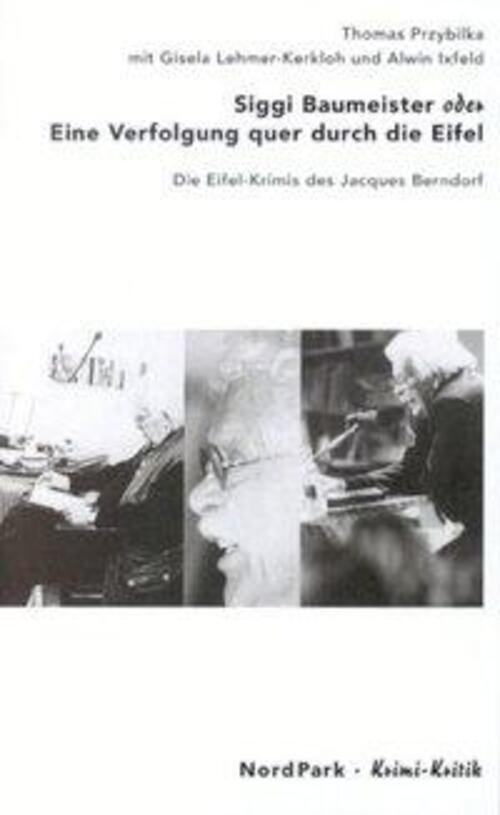 Thumbnail - Siggi Baumeister Oder Eine Verfolgung Quer Durch Die Eifel Taschenbuch
