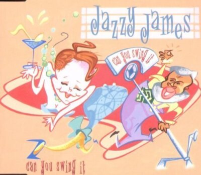 Jazzy James - Single-CD - Can you swing it (1999)