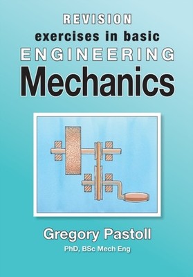 Pastoll - Revision Exercises in Basic Engineering Mechanics - New pape - P555z