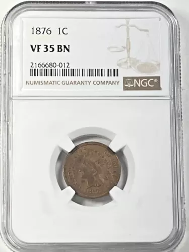 1876 Indian Cent : NGC VF35