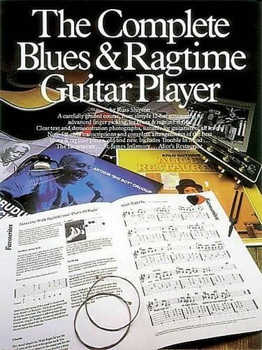 The Complete Blues And Ragtime Guitar Player by Russ Shipton - 9780711909076