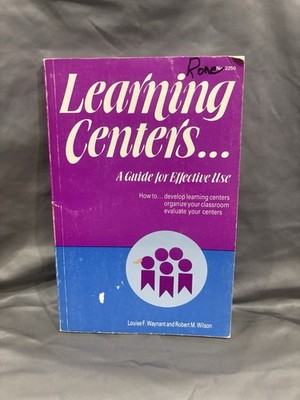 LEARNING CENTERS: A GUIDE FOR EFFECTIVE USE By Louise F Waynant Gd+ Paperback 