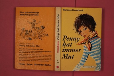 295673 Marianne Hassebrauk PENNY HAT IMMER MUT Franz Schneider Verlag Eine