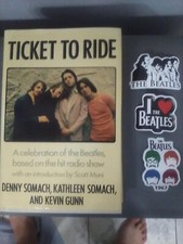 TICKET TO RIDE By Denny Somach & Kathleen Somach - Hardcover Excellent Condition