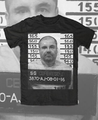 El Chapo-T-Shirt ,king of Coke,Cocaine,Drug,Mugshot,Joaquín Guzmán,Escobar