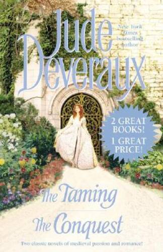 The Taming / The Conquest - Paperback By Deveraux, Jude - GOOD