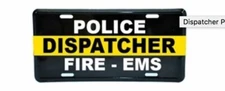 Dispatcher Police Fire and EMS Thin Gold Line License Plate