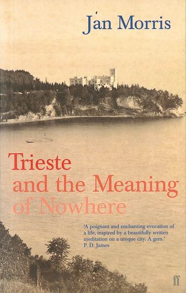 Trieste Jan Morris Taschenbuch Kartoniert / Broschiert Englisch 2015-image