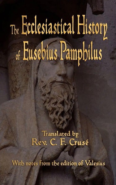 Eusebius Pamphilus | The Ecclesiastical History Of Eusebius Pamphilus | Buch-image