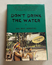 Signed Don't Drink the Water Hardcover Book with DJ by Ida May Sonntag 1980