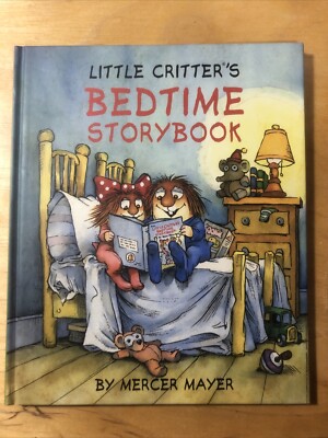 Little Critter's Bedtime Storybook By Mercer Mayer (2012) Hardcover New