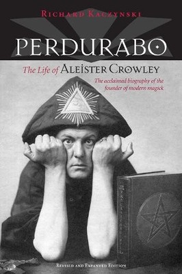 Perdurabo, Revised and Expanded Edition - 9781556438998