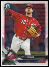 Tyler Mahle 2018 Bowman Chrome Rookie Card!!. rookie card picture