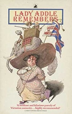 Lady Addle Erinnerungen: Die Memoiren Der Lady Addle Von Eig