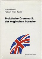 Praktische Grammatik Der Englischen Sprache | Matthias Hutz (U. A.) | Buch