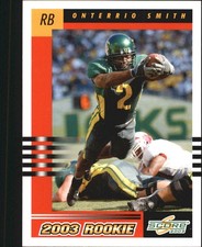 2003 Score #286 Onterrio Smith RC Rookie Card. rookie card picture